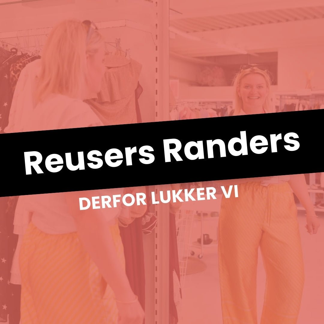 Reusers i Randers lukker - REUSERS